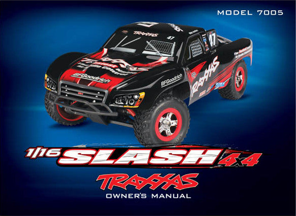 Owner's manual, 1/16 Slash 4WD (model 7005)